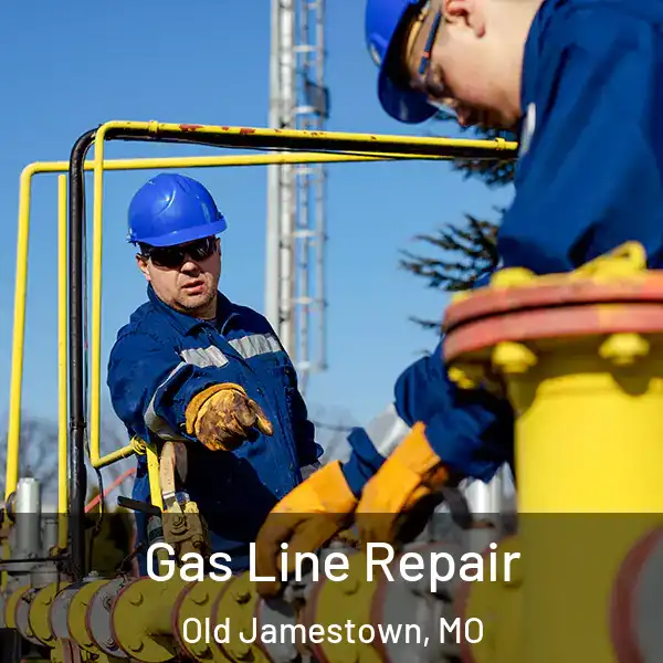  Gas Line Repair Old Jamestown, MO
